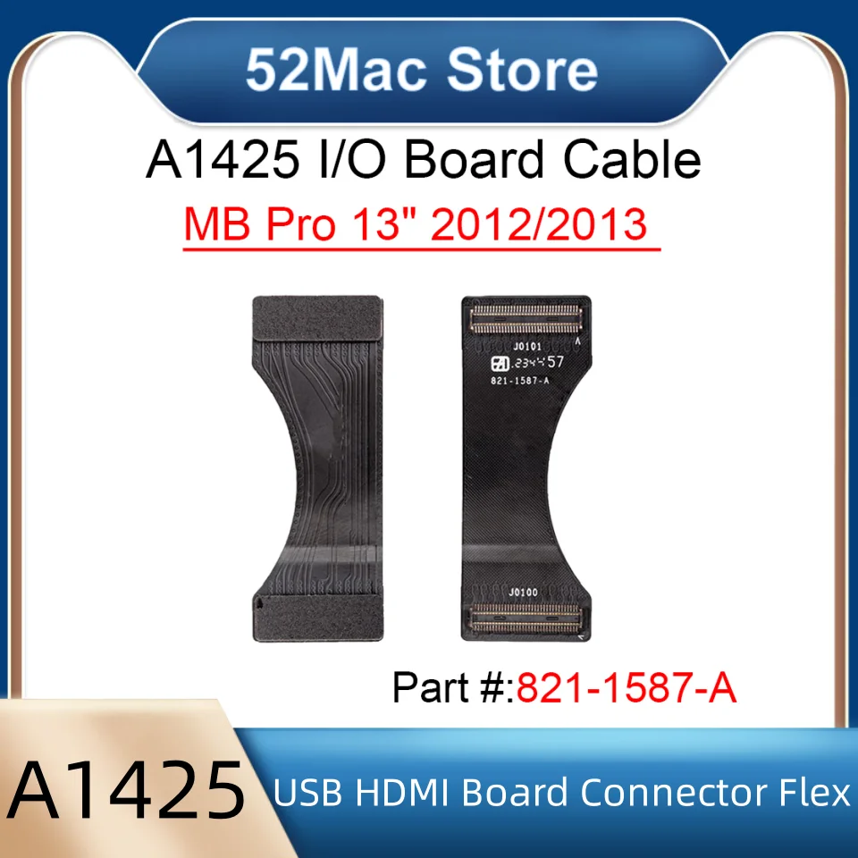 ο A1425 I/O USB HDMI  Ŀ ÷ ̺ 821-1587-A MacBook Pro 13 Retina A1425 2012 2013 MD212 ME662
